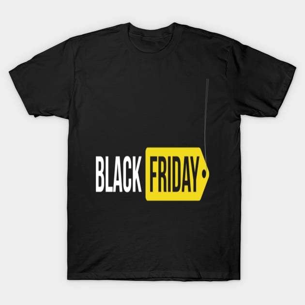 Black friday t-shirts T-Shirt by TibA